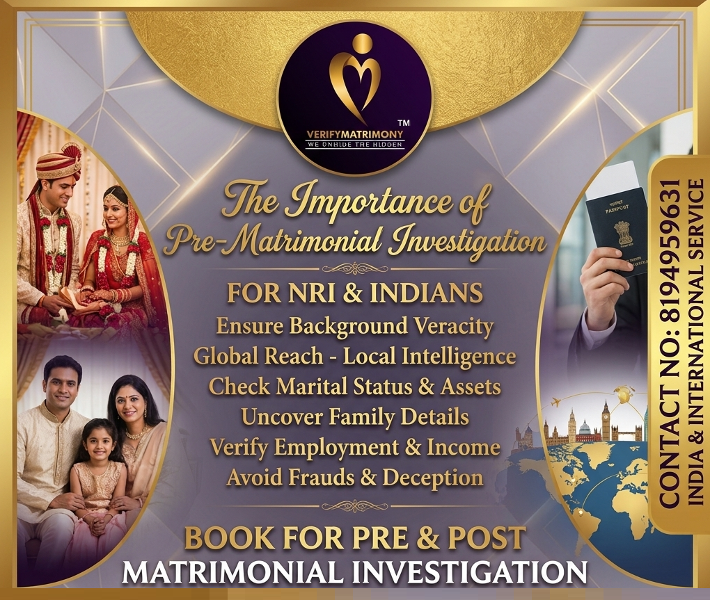 The Importance of Pre-Matrimonial Investigation